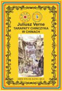 Okładka książki pt.: „<i>Tarapaty Chińczyka w Chinach</i>”